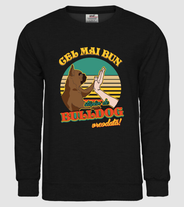 Cel mai bun stăpân de bulldog vreodată! model negru pe tricou