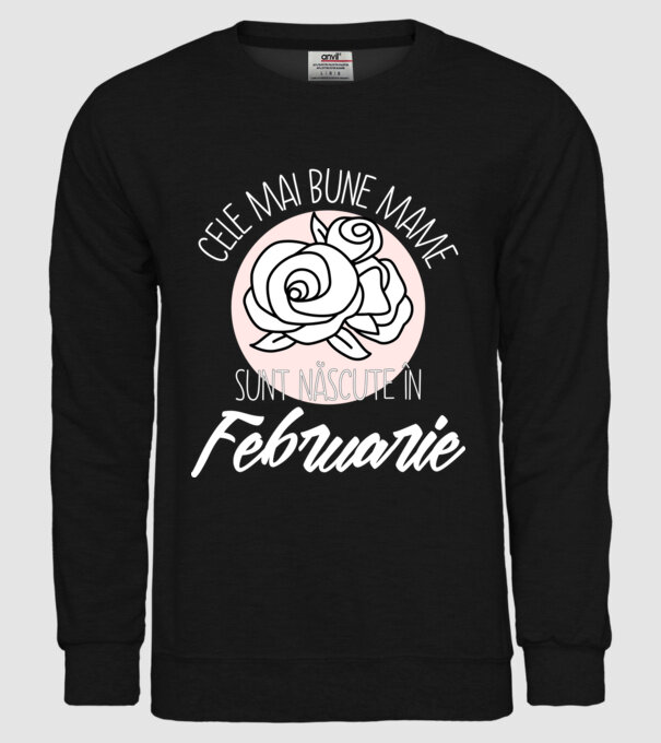 Cele mai bune mame sunt născute în Februarie model negru pe tricou