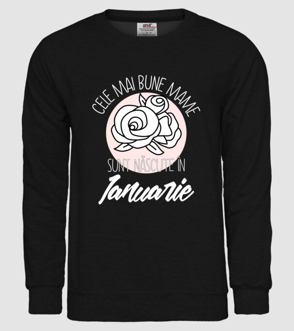 Cele mai bune mame sunt născute în Ianuarie model negru pe tricou