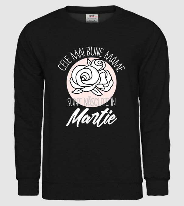 Cele mai bune mame sunt născute în Martie model negru pe tricou