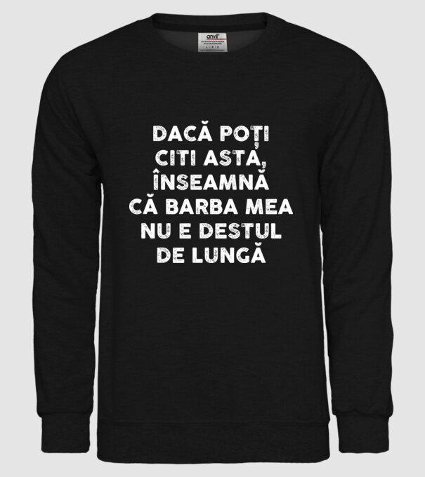 dacă poți citi asta, înseamnă că barba mea nu e destul de lungă model negru pe tricou
