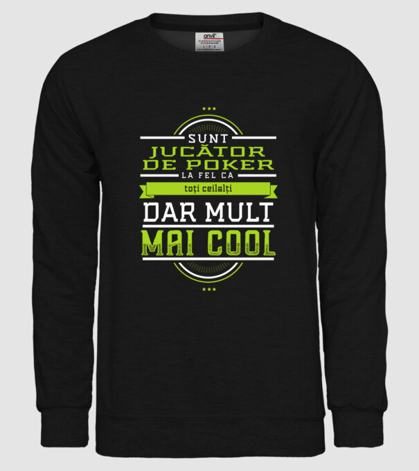 Sunt jucător de poker, la fel ca toți ceilalți, dar mult mai cool model negru pe tricou