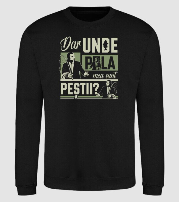 Dar unde p la mea sunt peștii model negru pe tricou