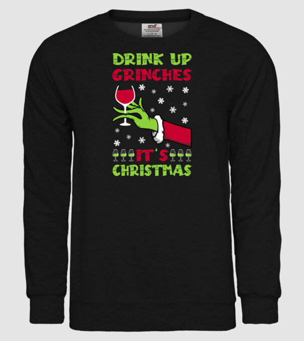 Drink up grinches it's christmas model negru pe tricou