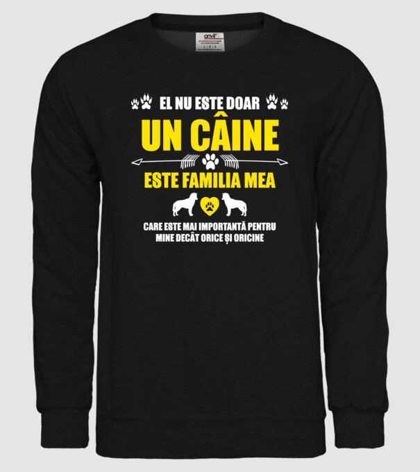 el nu este doar un câine, este familia mea, care este mai importantă pentru mine decât orice și oricine model negru pe tricou