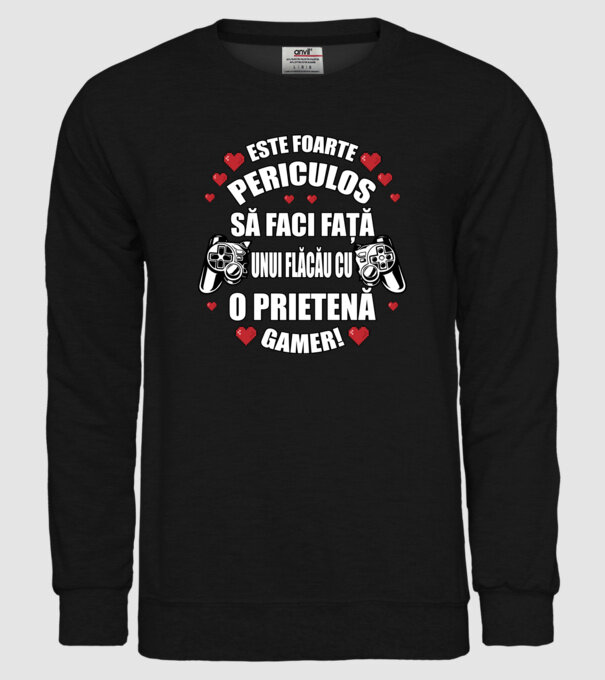 este foarte periculos să faci față unui flăcău cu o prietenă gamer! model negru pe tricou