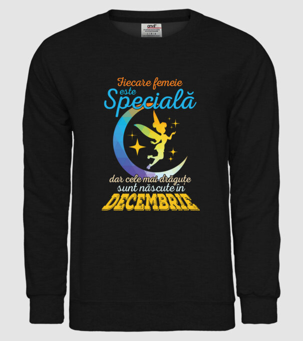 Fiecare femeie este specială, dar cele mai drăguțe sunt născute în decembrie model negru pe tricou