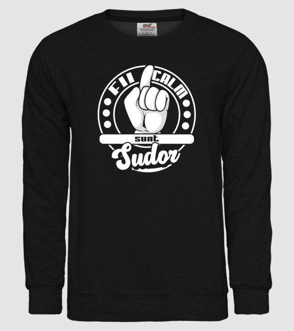 Fii calm.... sunt sudor model negru pe tricou