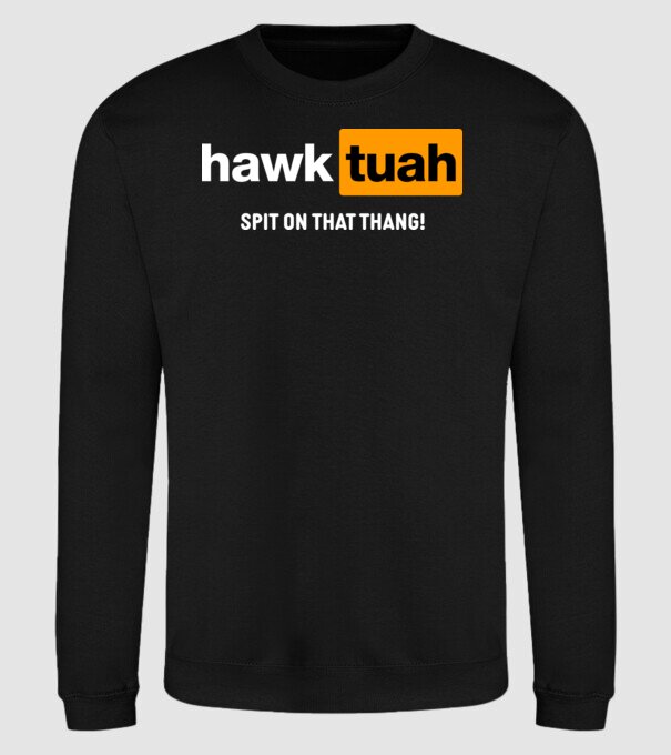 hawk tuah pornhub mix model negru pe tricou