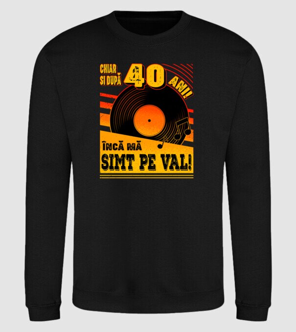 Încă mă simt pe val! 40 model negru pe tricou