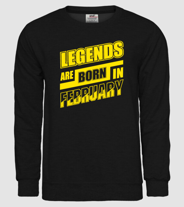 Legends are born in February model negru pe tricou
