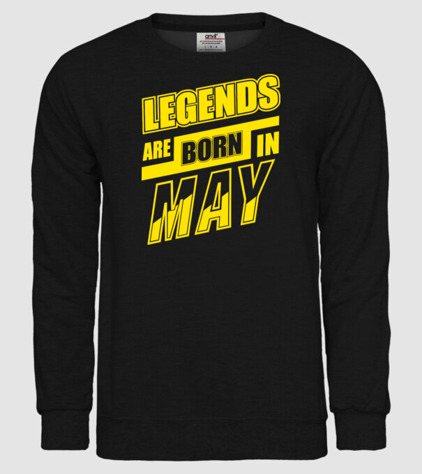 Legends are born in May model negru pe tricou