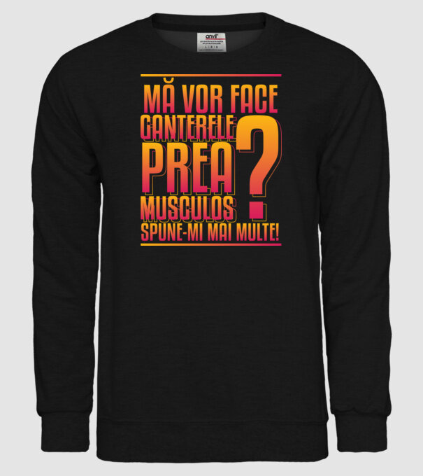 Mă vor face ganterele prea musculos? spune-mi mai multe! model negru pe tricou