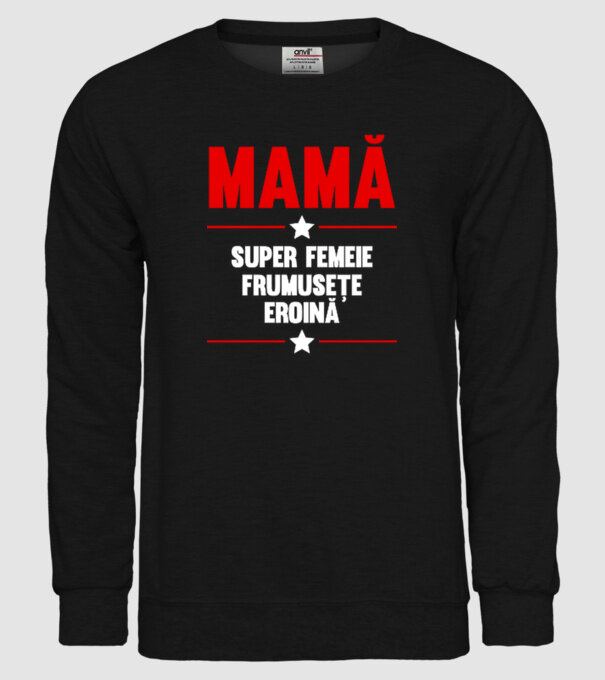 mamă, super femeie, frumusețe, eroină model negru pe tricou