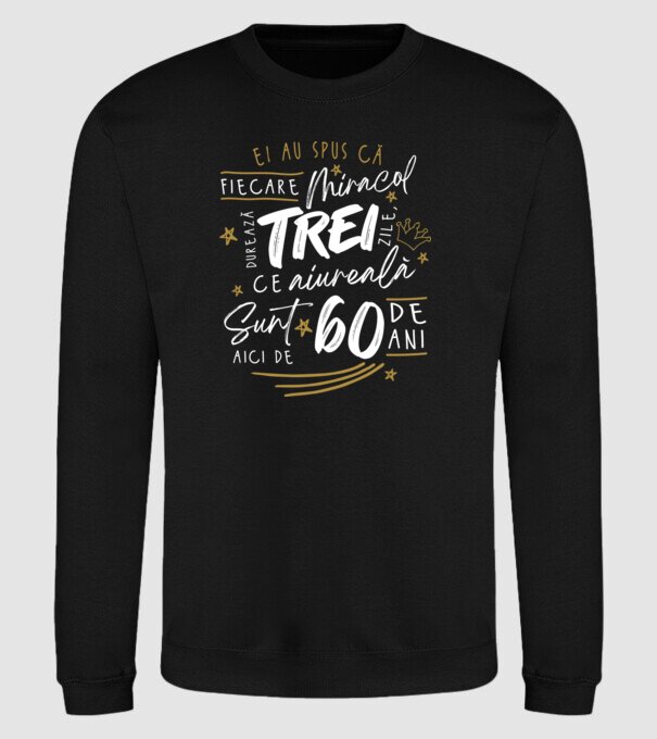 Miracol durează trei 60 de ani model negru pe tricou
