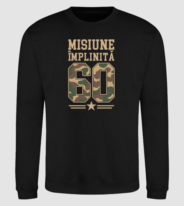 Misiune împlinită 60 model negru pe tricou