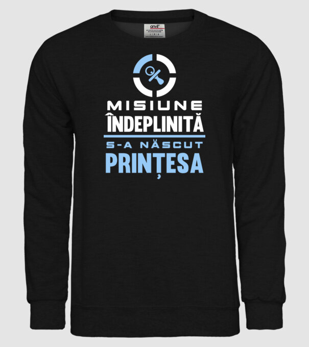 Misiune îndeplinită - s-a născut prințesa model negru pe tricou