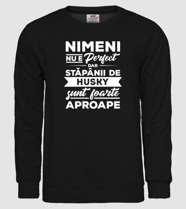 nimeni nu e perfect, dar stăpânii de husky sunt foarte aproape model negru pe tricou