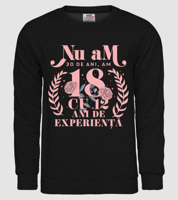 Nu am 30 de ani, am 18 cu 12 ani de experiență model negru pe tricou