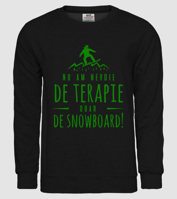 nu am nevoie de terapie doar de snowboard! model negru pe tricou
