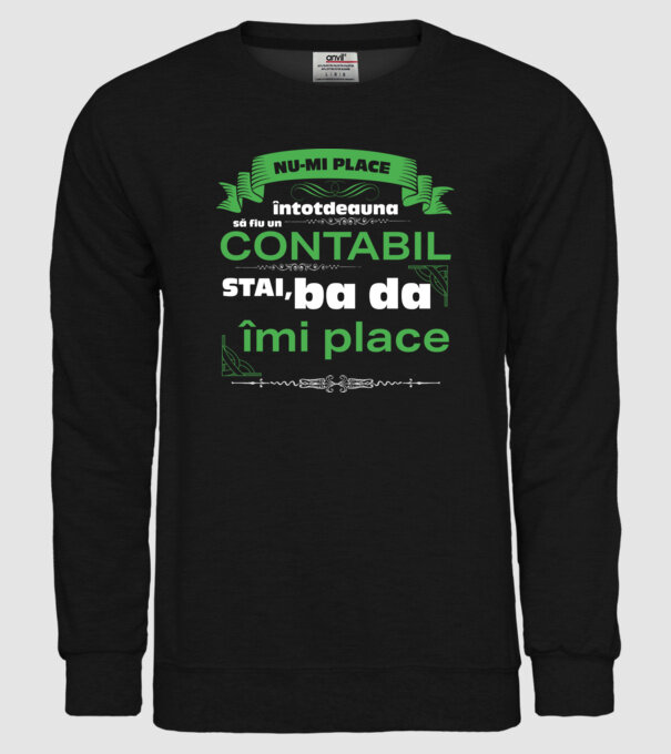 nu-mi place întotdeauna să fiu un contabil, stai, ba da, îmi place D4555802 model negru pe tricou