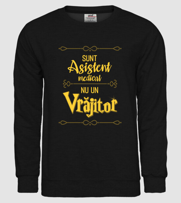 Sunt asistent medical, nu un vrăjitor model negru pe tricou