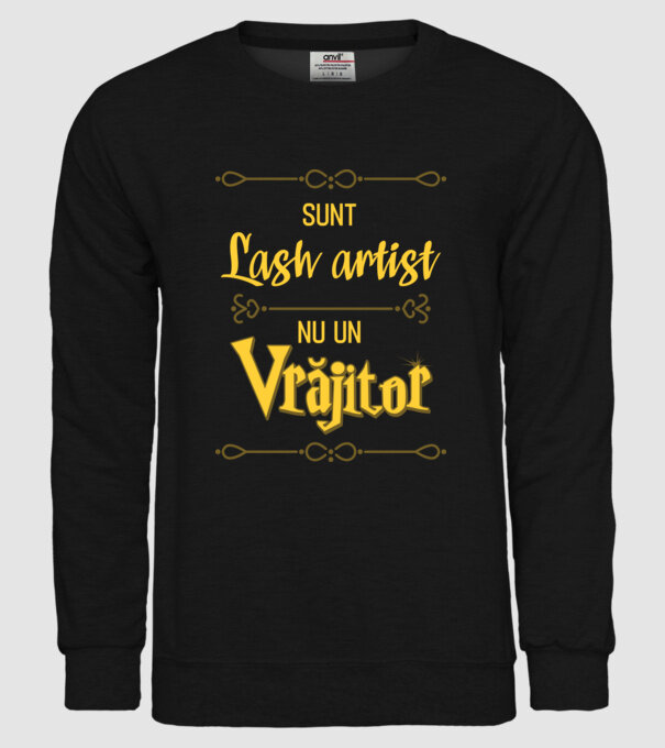 Sunt lash artist, nu un vrăjitor model negru pe tricou