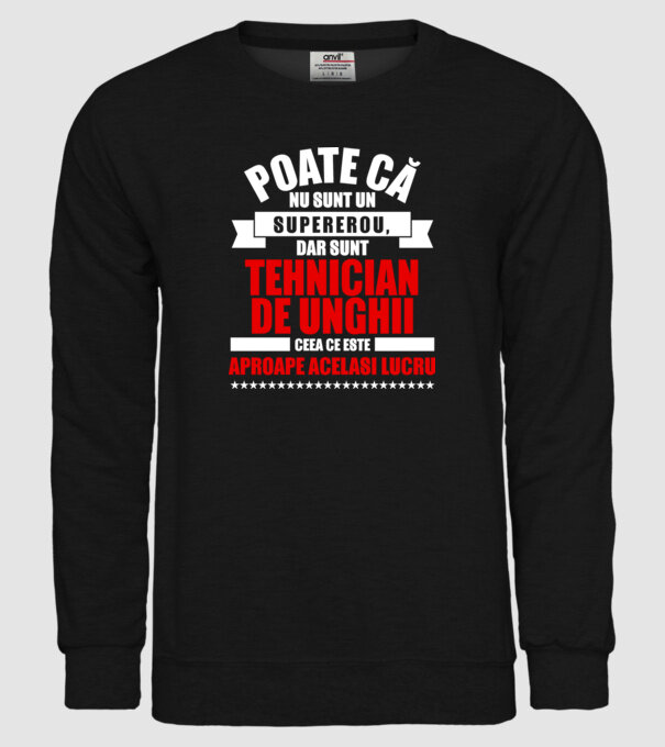 Poate că nu sunt un supererou, dar sunt TEHNICIAN DE UNGHII, ceea ce este aproape același lucru model negru pe tricou