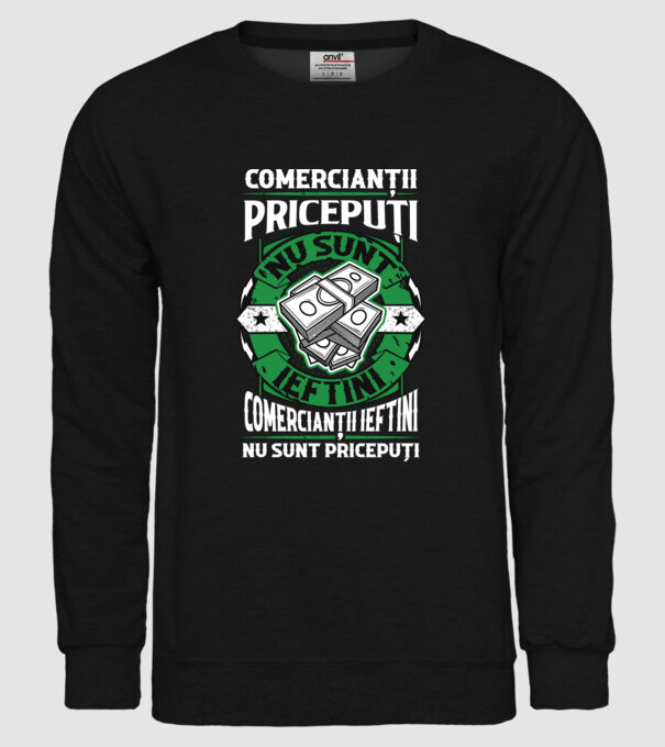 comercianții pricepuți nu sunt ieftini, comercianții ieftini nu sunt pricepuți model negru pe tricou