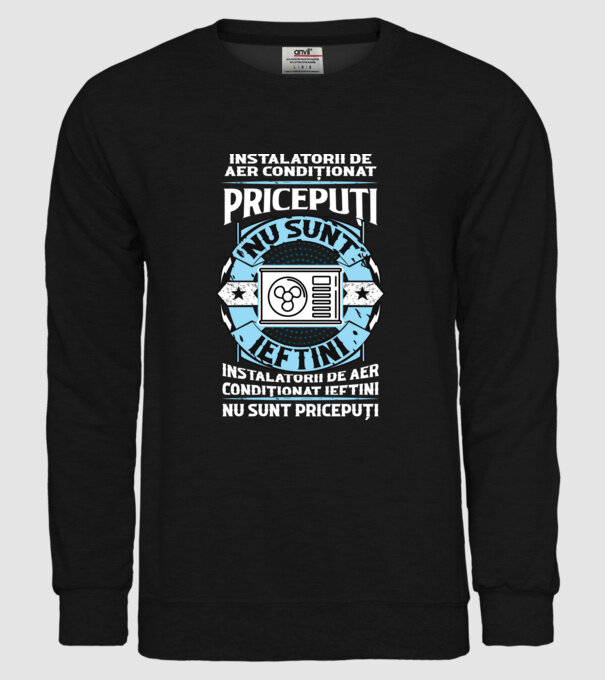 instalatorii de aer condiționat pricepuți nu sunt ieftini, instalatorii de aer condiționat ieftini nu sunt pricepuți model negru pe tricou