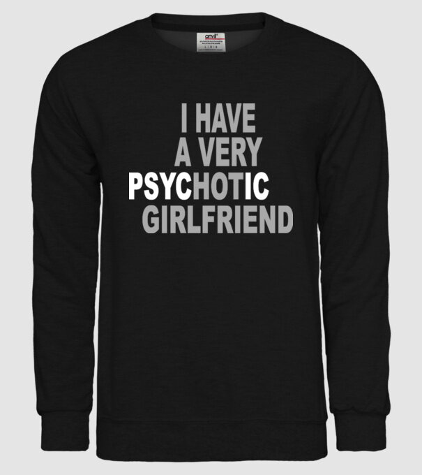 psycHOTic girlfriend model negru pe tricou
