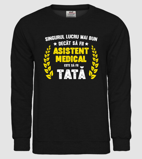 Singurul lucru mai bun decât să fii asistent medical este să fii tată model negru pe tricou