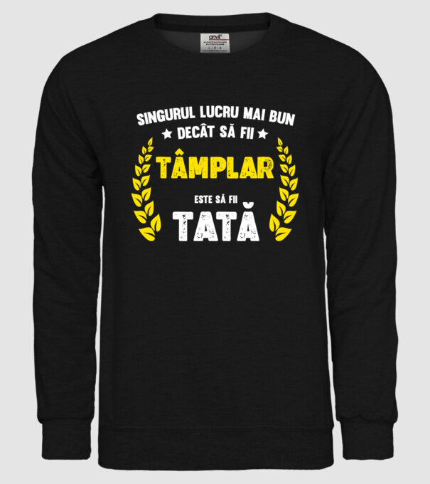 Singurul lucru mai bun decât să fii tâmplar este să fii tată model negru pe tricou