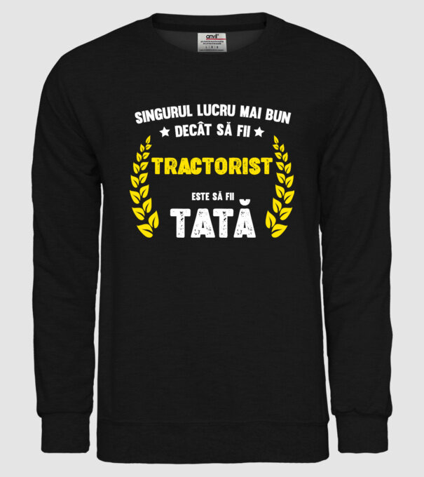 Singurul lucru mai bun decât să fii tractorist este să fii tată model negru pe tricou