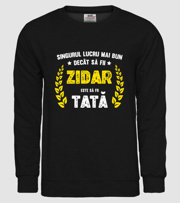 Singurul lucru mai bun decât să fii zidar este să fii tată model negru pe tricou