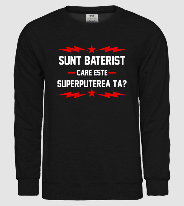 Sunt baterist, care este superputerea ta? model negru pe tricou