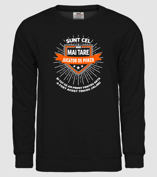 Sunt cel mai tare_JUCĂTOR DE POKER model negru pe tricou