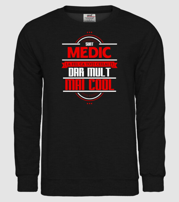Sunt medic, la fel ca toți ceilalți, dar mult mai cool model negru pe tricou
