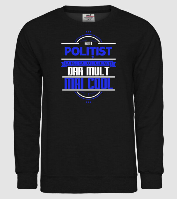 Sunt polițist, la fel ca toți ceilalți, dar mult mai cool model negru pe tricou