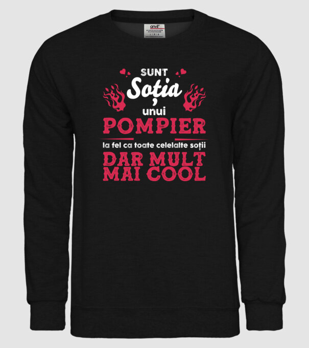 sunt soția unui pompier, la fel ca toate celelalte soții, dar mult mai cool D8416418 model negru pe tricou