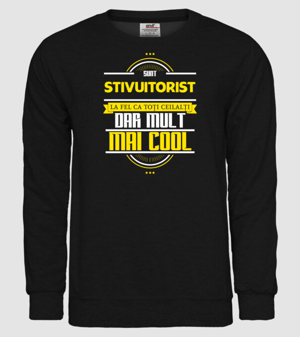 Sunt stivuitorist, la fel ca toți ceilalți, dar mult mai cool model negru pe tricou