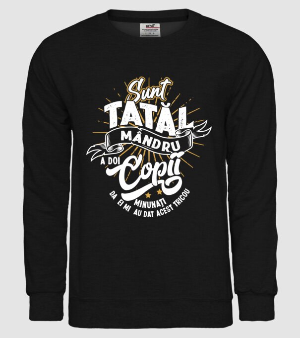 Sunt tatăl mândru a doi copii minunați - da, ei mi-au dat acest tricou model negru pe tricou