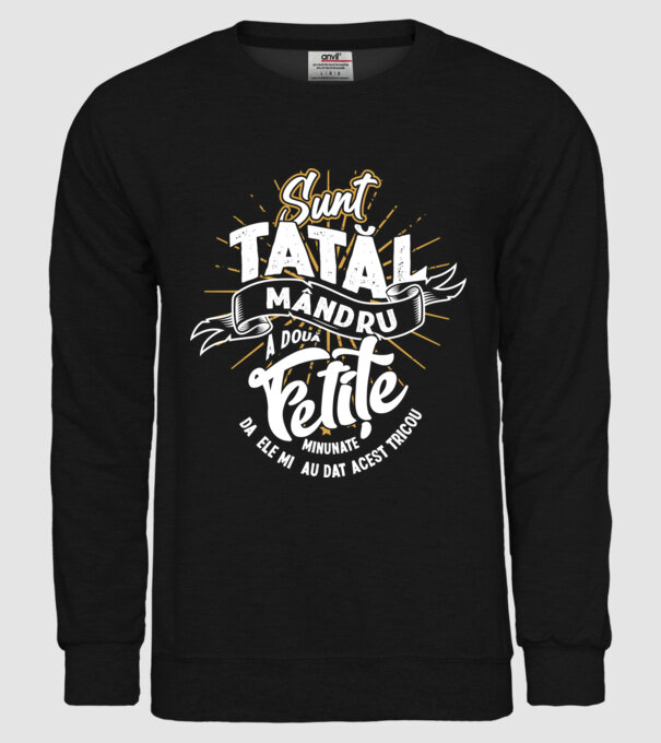 Sunt tatăl mândru a două fetițe minunate - da, ele mi-au dat acest tricou model negru pe tricou