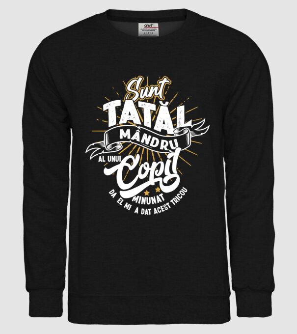 Sunt tatăl mândru al unui copil minunat - da, el mi-a dat acest tricou model negru pe tricou