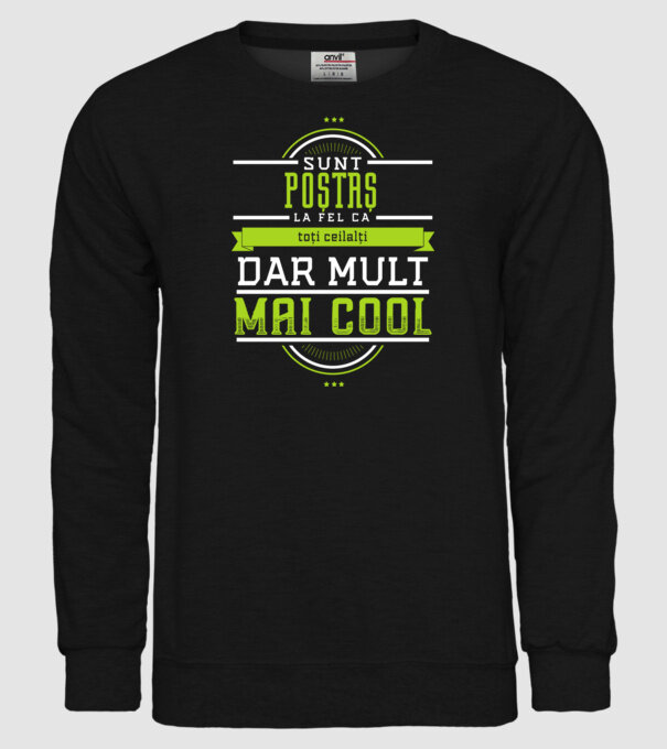 sunt un POȘTAȘ, la fel ca toți ceilalți, dar mult mai cool model negru pe tricou