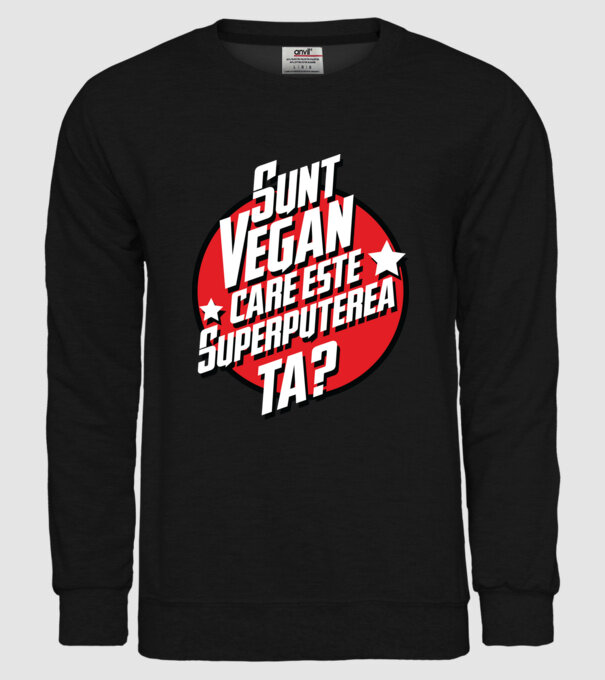 sunt vegan, care este superputerea ta? model negru pe tricou