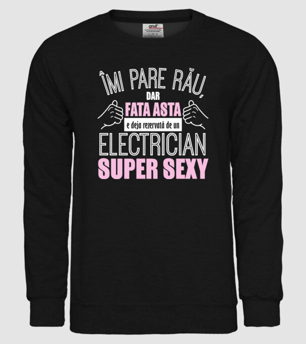 Îmi pare rău, dar fata asta e deja rezervată de un ELECTRICIAN super sexy model negru pe tricou