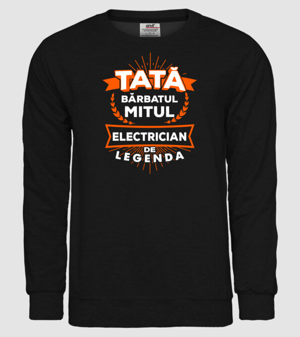Tată - bărbatul, mitul, electrician de legendă model negru pe tricou