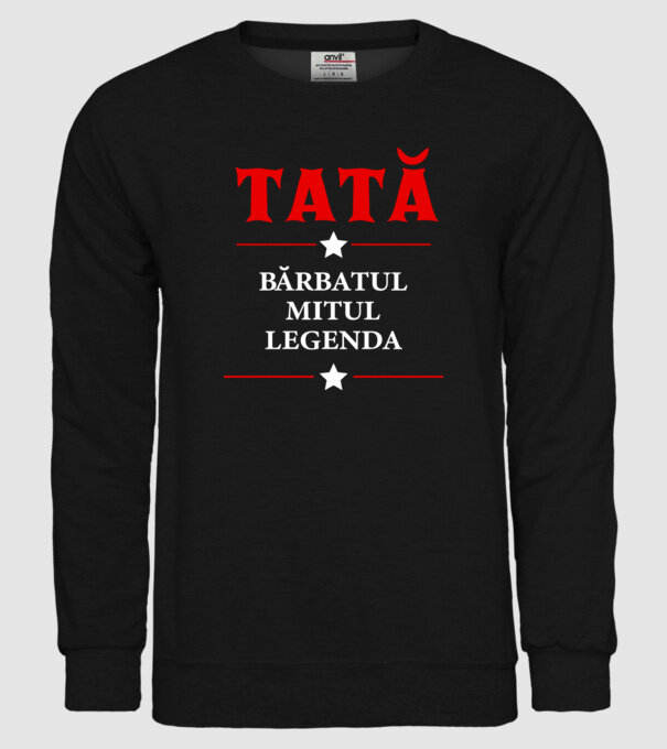 tată - bărbatul, mitul, legenda model negru pe tricou