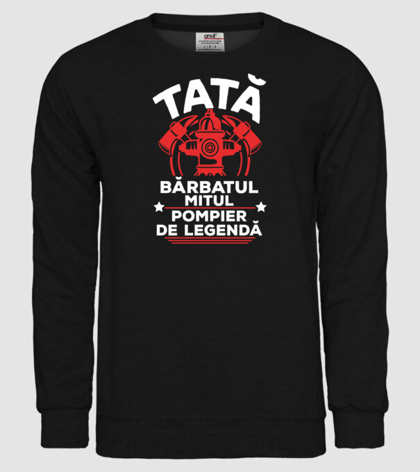 TATĂ - bărbatul, mitul, Pompier de legendă model negru pe tricou